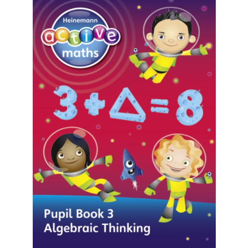 Pearson Education Limited Heinemann Active Maths - Second Level - Exploring Number - Pupil Book 3 - Algebraic Thinking (häftad, eng)