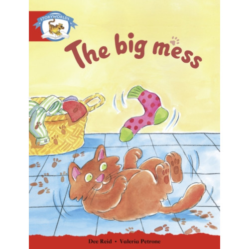 Pearson Education Limited Literacy Edition Storyworlds Stage 1, Animal World, The Big Mess (häftad, eng)