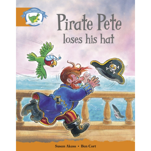 Pearson Education Limited Literacy Edition Storyworlds Stage 4, Fantasy World, Pirate Pete Loses His Hat (häftad)