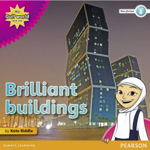 Pearson Education Limited My Gulf World and Me Level 5 non-fiction reader: Brilliant buildings! (häftad)
