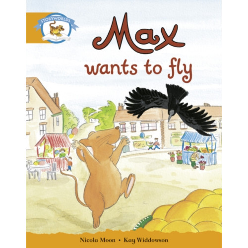 Pearson Education Limited Literacy Edition Storyworlds Stage 4, Animal World Max Wants to Fly (häftad)