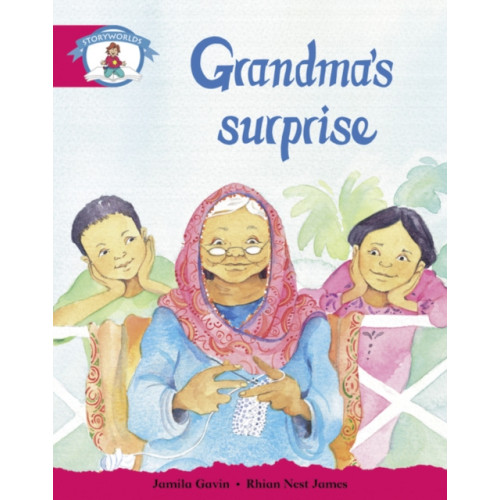 Pearson Education Limited Literacy Edition Storyworlds Stage 5, Our World, Grandma's Surprise (häftad)