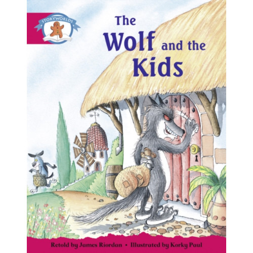 Pearson Education Limited Literacy Edition Storyworlds Stage 5, Once Upon A Time World, The Wolf and the Kids (häftad, eng)