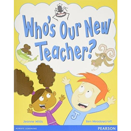 Pearson Education Limited Wordsmith Year 1 Who's Our New Teacher? (häftad, eng)