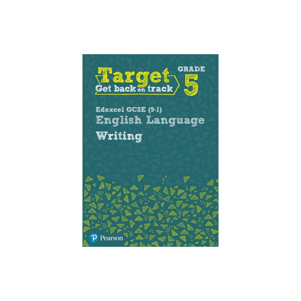 Produktbild för Target Grade 5 Writing Edexcel GCSE (9-1) English Language Workbook (häftad, eng)