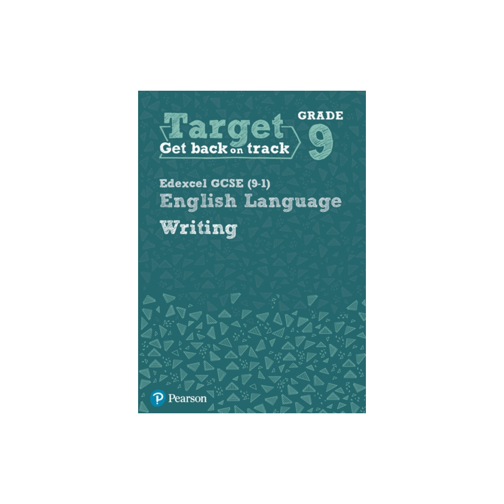 Produktbild för Target Grade 9 Writing Edexcel GCSE (9-1) English Language Workbook (häftad, eng)