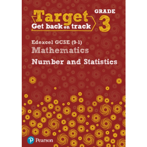 Pearson Education Limited Target Grade 3 Edexcel GCSE (9-1) Mathematics Number and Statistics Workbook (häftad, eng)