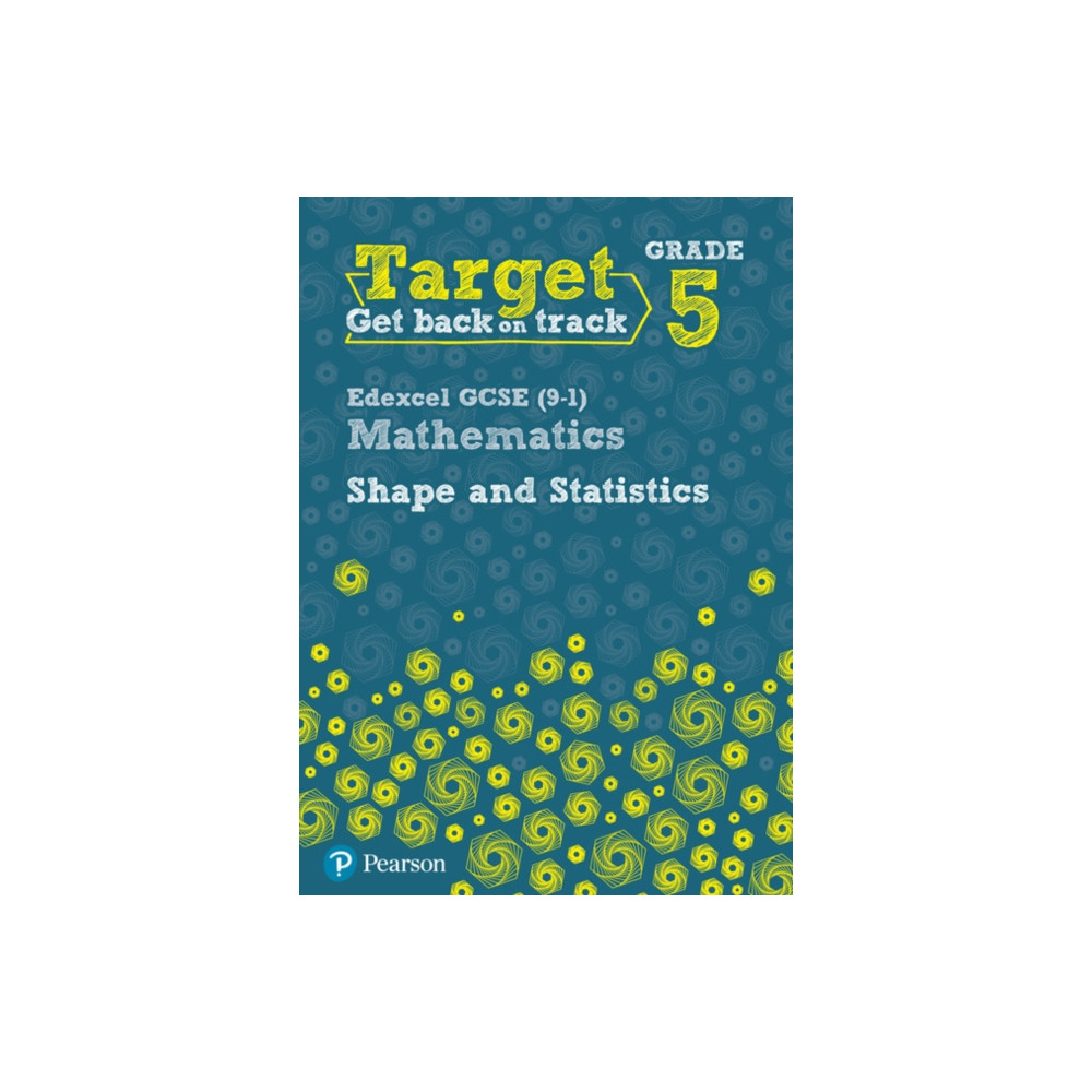 Produktbild för Target Grade 5 Edexcel GCSE (9-1) Mathematics Shape and Statistics Workbook (häftad, eng)