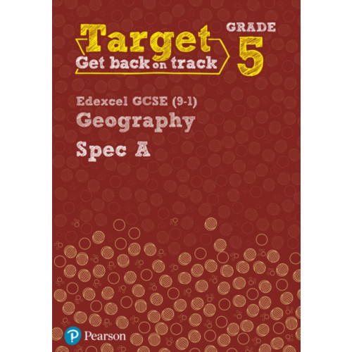 Pearson Education Limited Target Grade 5 Edexcel GCSE (9-1) Geography Spec A Intervention Workbook (häftad, eng)