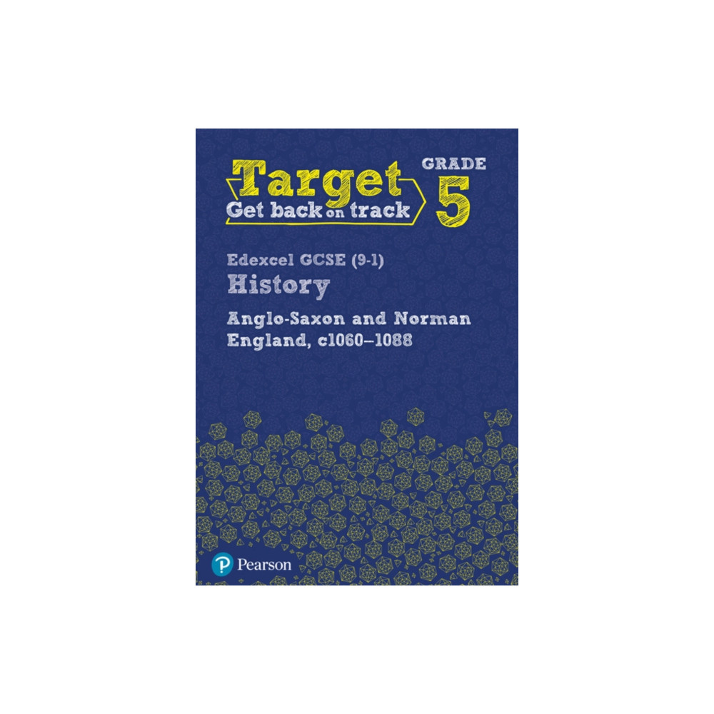 Produktbild för Target Grade 5 Edexcel GCSE (9-1) History Anglo-Saxon and Norman England, c1060-1088 Workbook (häftad, eng)