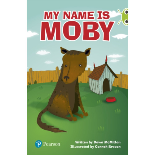 Pearson Education Limited Bug Club Independent Fiction Year Two Lime Plus A My Name is Moby (häftad, eng)