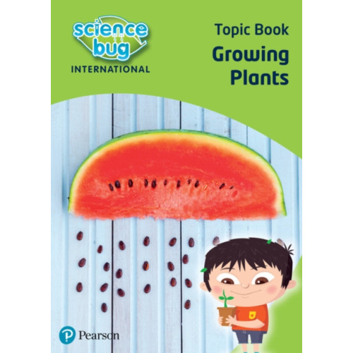 Pearson Education Limited Science Bug: Growing plants Topic Book (häftad)