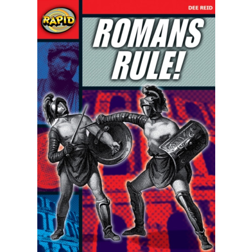 Pearson Education Limited Rapid Reading: Romans Rule! (Stage 5 Level 5A) (häftad, eng)