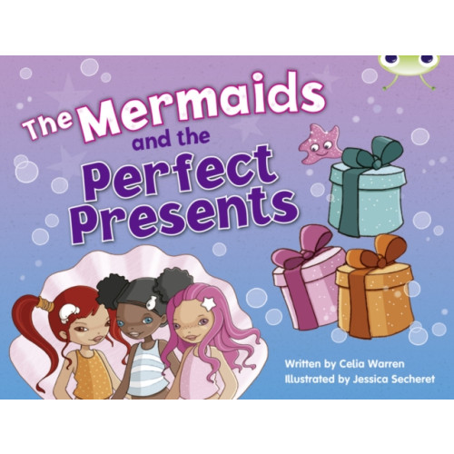 Pearson Education Limited Bug Club Guided Fiction Year 1 Blue C The Mermaids and Perfect Presents (häftad, eng)