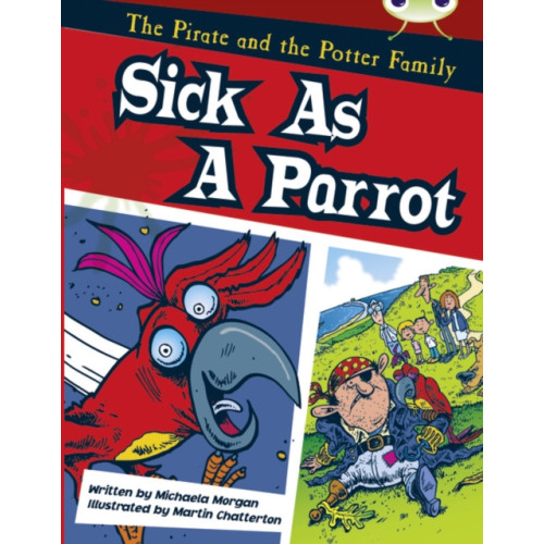Pearson Education Limited Bug Club Guided Fiction Year Two Gold B Sick as a Parrot (häftad, eng)