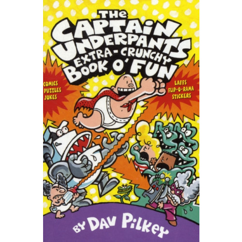 Scholastic The Captain Underpants' Extra-Crunchy Book O'Fun! (häftad, eng)