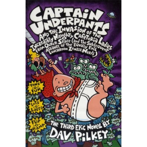 Scholastic Captain Underpants and the Invasion of the Incredibly Naughty Cafeteria Ladies From Outer Space (häftad, eng)