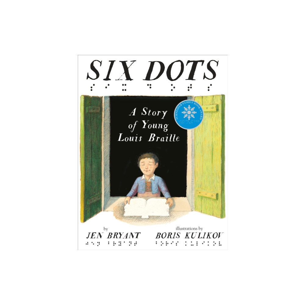 Produktbild för Six Dots: A Story of Young Louis Braille (inbunden, eng)