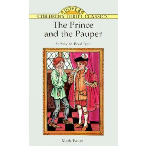 Dover publications inc. The Prince and the Pauper (häftad)