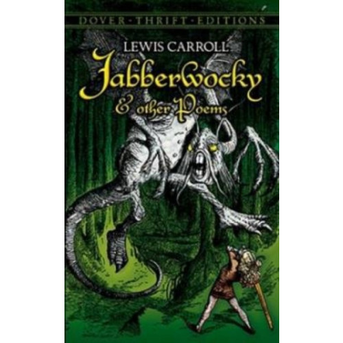 Dover publications inc. Jabberwocky and Other Poems (häftad)