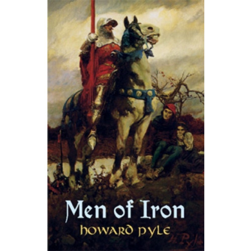 Dover publications inc. Men of Iron (häftad)