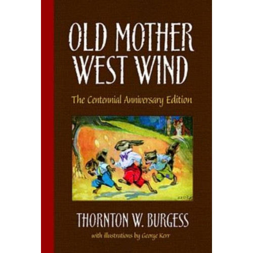 Dover publications inc. Old Mother West Wind (inbunden)