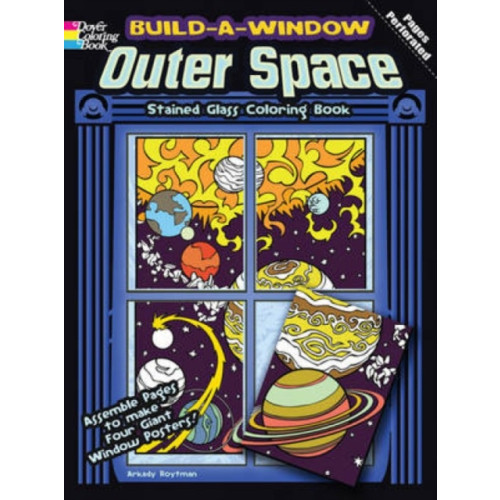 Dover publications inc. Build a Window Stained Glass Coloring Book, Outer Space (häftad)