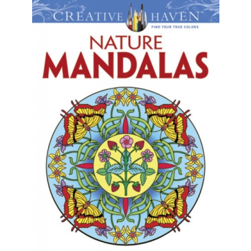 Dover publications inc. Creative Haven Nature Mandalas (häftad)