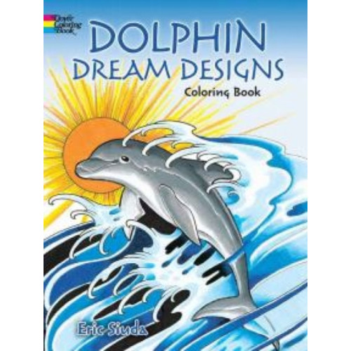 Dover publications inc. Dolphin Dream Designs Coloring Book (häftad)