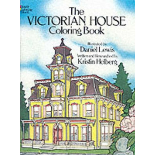 Dover publications inc. The Victorian House Colouring Book (häftad)