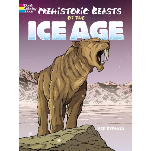 Dover publications inc. Prehistoric Beasts of the Ice Age (häftad)