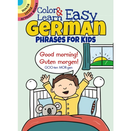 Dover publications inc. Color & Learn Easy German Phrases for Kids (häftad)