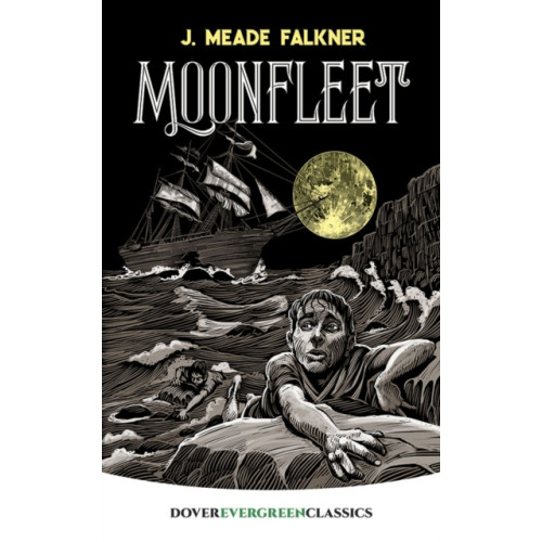 Dover publications inc. Moonfleet (häftad)