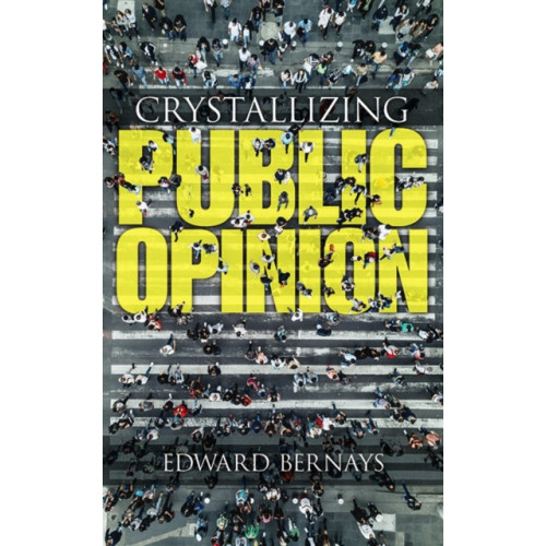 Dover publications inc. Crystallizing Public Opinion (häftad)