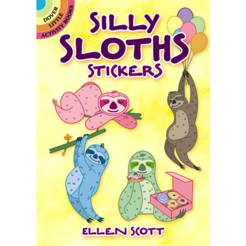 Dover publications inc. Silly Sloths Stickers (häftad)