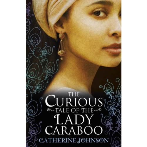Penguin Random House Children's UK The Curious Tale of the Lady Caraboo (häftad, eng)
