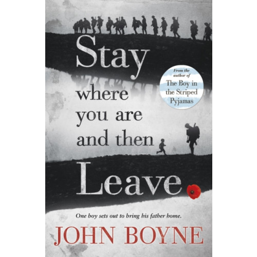 Penguin Random House Children's UK Stay Where You Are And Then Leave (häftad, eng)
