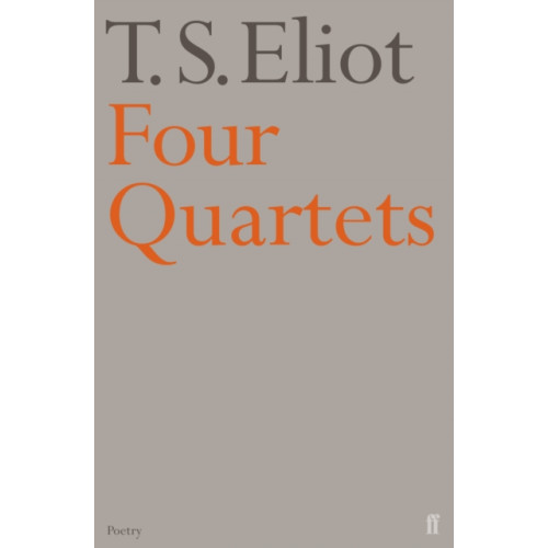 Faber & Faber Four Quartets (häftad, eng)