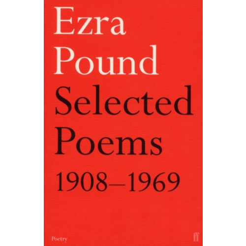 Faber & Faber Selected Poems 1908-1969 (häftad, eng)