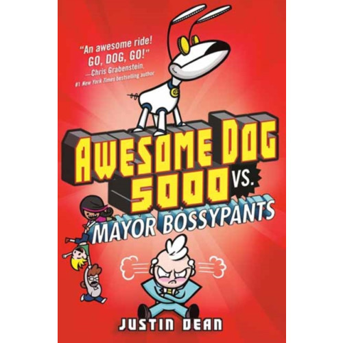 Random House USA Inc Awesome Dog 5000 vs. Mayor Bossypants (inbunden, eng)