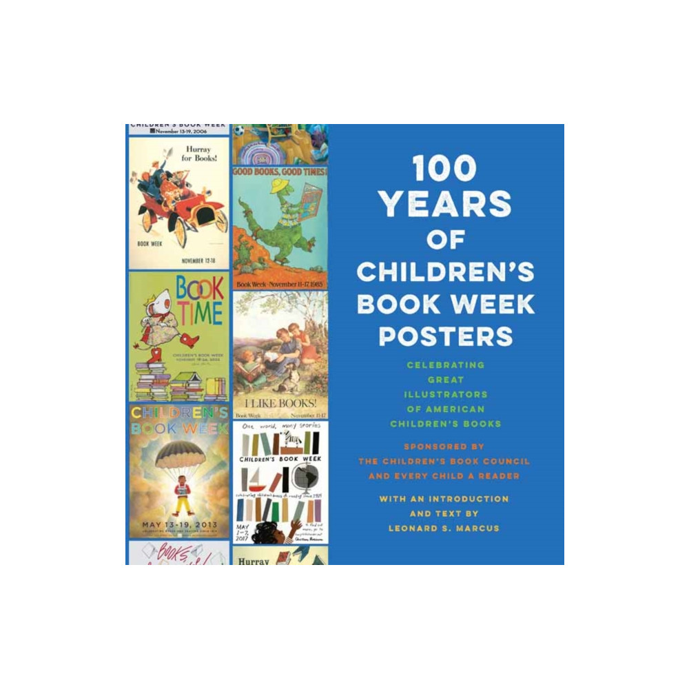Produktbild för 100 Years of Children's Book Week Posters (inbunden, eng)