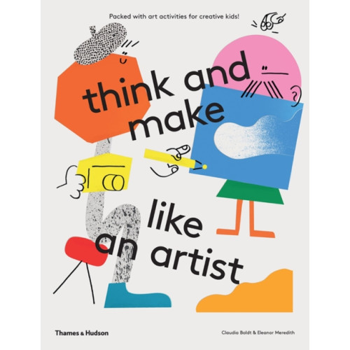 Thames & Hudson Ltd think and make like an artist (häftad, eng)