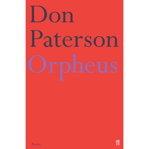 Faber & Faber Orpheus (häftad, eng)