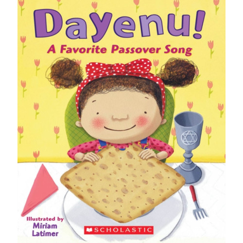 Scholastic Inc. Dayenu! A Favorite Passover Song (bok, board book, eng)