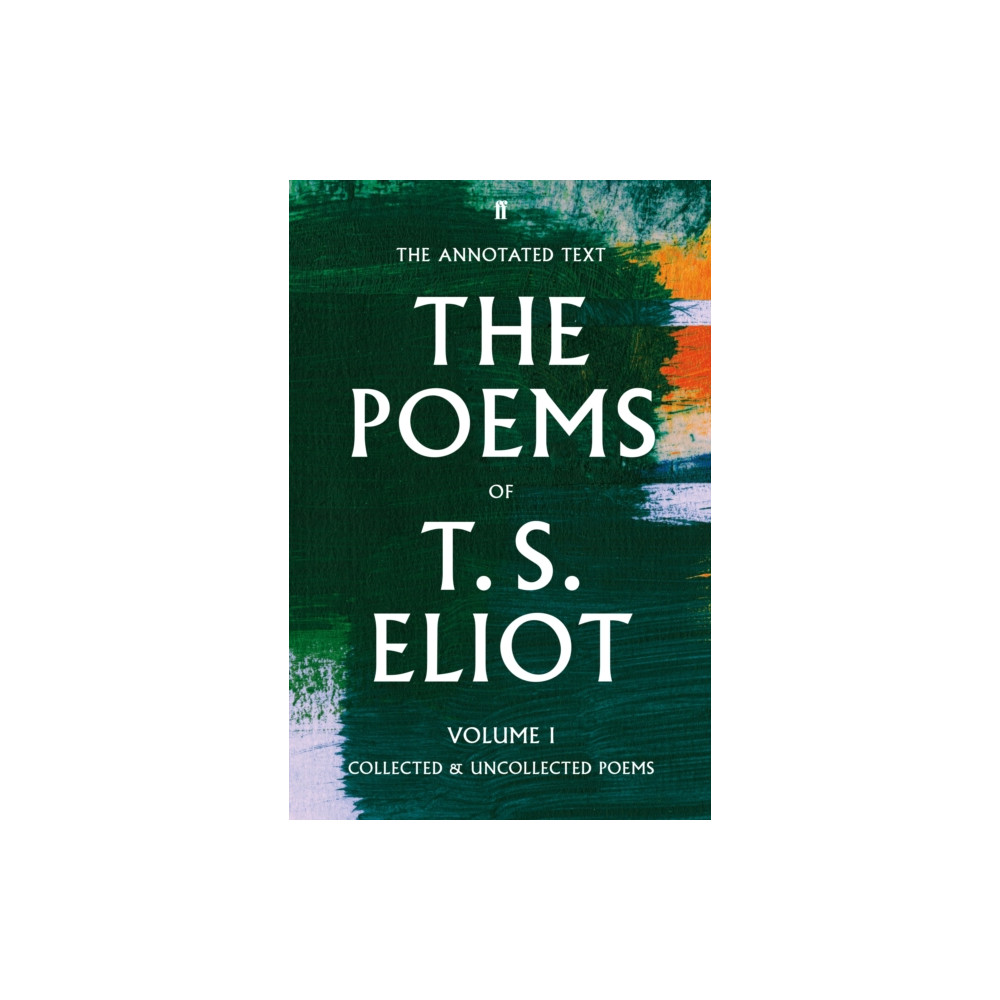 Produktbild för The Poems of T. S. Eliot Volume I (inbunden, eng)