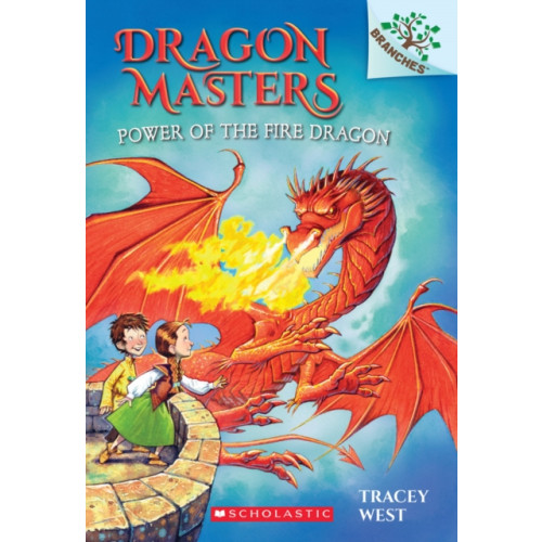 Scholastic Inc. Power of the Fire Dragon: A Branches Book (Dragon Masters #4) (häftad, eng)