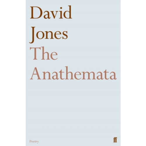 Faber & Faber The Anathemata (häftad, eng)