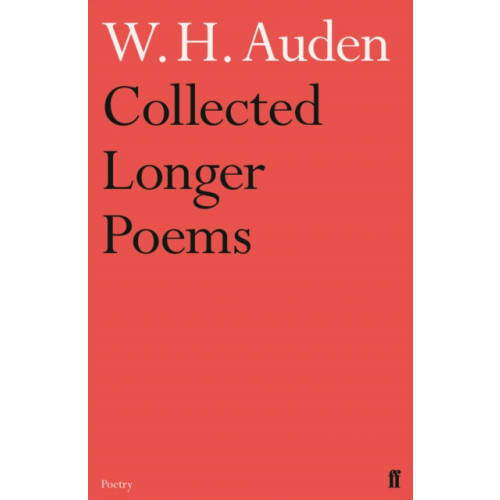 Faber & Faber Collected Longer Poems (häftad, eng)