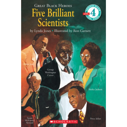 Scholastic Inc. Great Black Heroes: Five Brilliant Scientists (Scholastic Reader, Level 4) (häftad, eng)