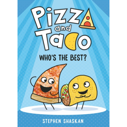 Random House USA Inc Pizza and Taco: Who's the Best? (inbunden)